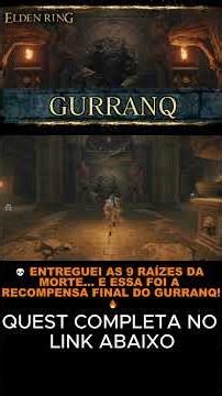 💀 I DELIVERED THE 9 ROOTS OF DEATH TO GURRANQ… LOOK AT THIS REWARD! 🔥 | Elden Ring #eldenring #games
