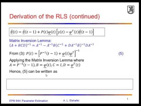 Lect. 7: Deriving the recursive least squares algorithm