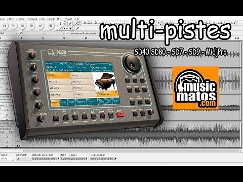 Comment utiliser le Ketron SD40, SD80 , SD9 , SD7, SD90, SD60 et Midjpro en multipistes