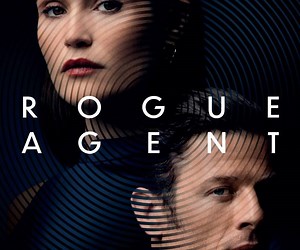 Rogue Agent Summary, Trailer, Cast, Where to Watch and More
