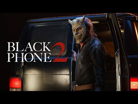 Black Phone 2 Only in Theaters October 17