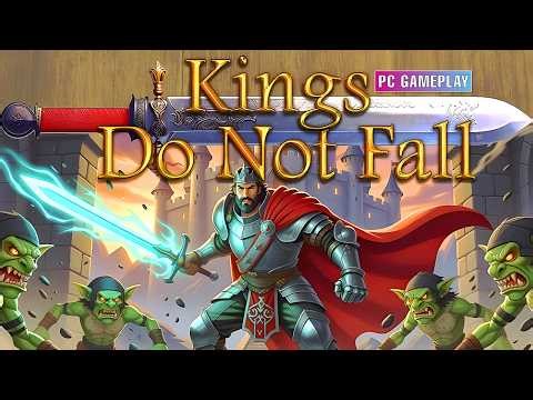 Kings Do Not Fall | PC Gameplay No Commentary