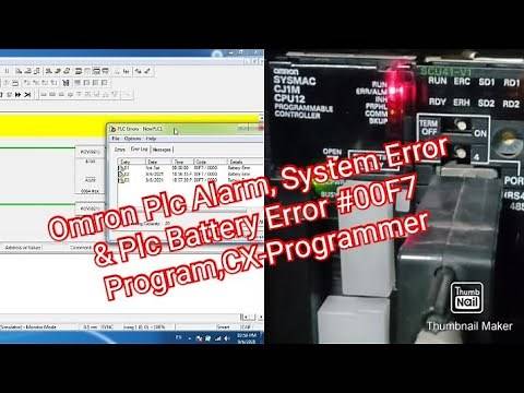 Omron Plc Alarm, System Error & Plc Battery Error #00F7 Program,CX-Programmer