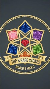 Top 8 rare stones in the world
