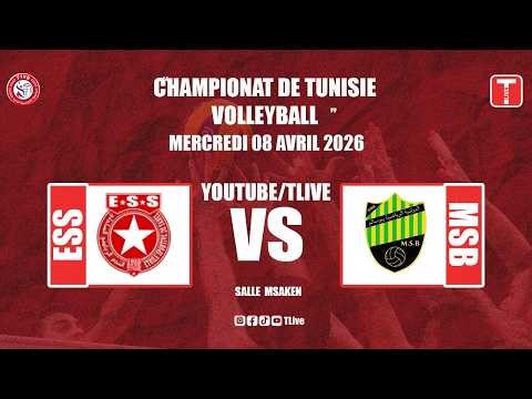 مباشر مباراة الكرة الطائرة أكابر بين النجم الرياضي الساحلي و المولدية الرياضية ببوسالم | ESS vs MSB