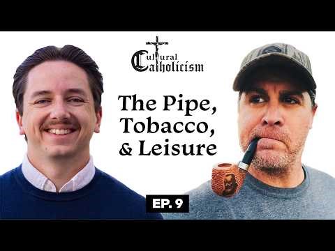 Why are Catholic Men Smoking Pipes Again? w/ Caleb Mitchell @CatholicPipeCo | Ep. 9