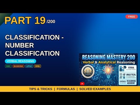 Verbal Reasoning Part 19/200 | Classification - Number Classification