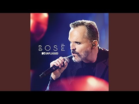 Si tú no vuelves (MTV Unplugged)