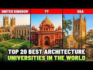Top 20 Best Universities for Architecture in the World!