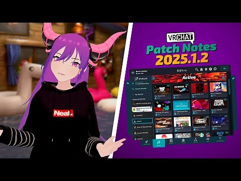 Main Menu, Age Verification Updates + More! 2025.1.2 VRC Patch Notes