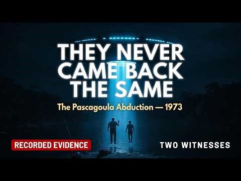 Pascagoula Alien Abduction 1973 — Two Men, One River, No Explanation