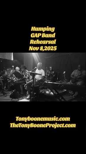 Humping.. GAP Band.. rehearsal Nov 8,2025