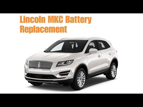 How to REPLACE the Battery on a Lincoln MKC