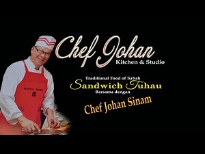 Traditional Food of Sabah - Sandwich Tuhau by Chef Johan