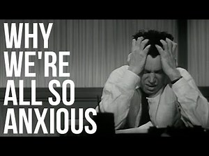 Why We're All So Anxious