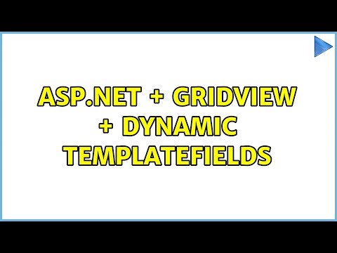 ASP.NET + GridView + Dynamic TemplateFields
