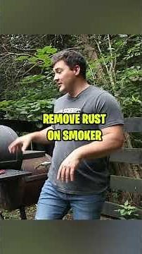 How to Fix Smoker Rust 🛠️