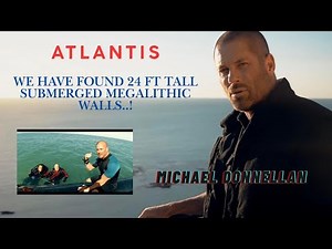 Donnellan: We have Found 24 Ft Submerged Megalithic Walls - Atlantis