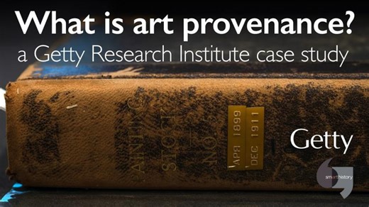 What is art provenance? A Getty Research Institute case study | Shauna Lee Lange
