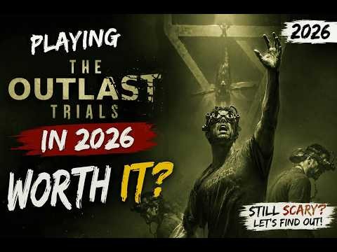 Playing Outlast Trials in 2026 – Is It Still Worth It? PART 1 || Esskayy Gaming