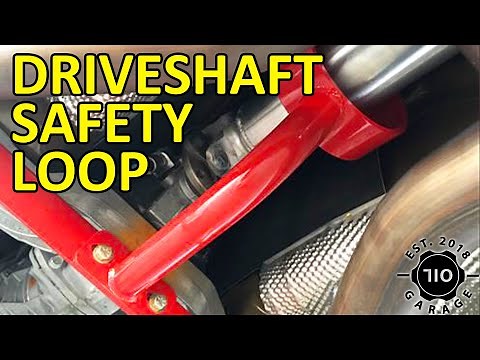 Driveshaft Safety Loop