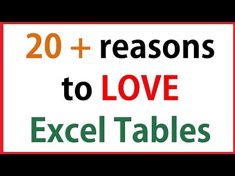 20+ reason to love Excel Tables | Excel Table Tricks you MUST know!