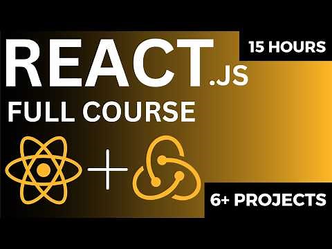 React JS Full Course 2024 | 6+ Projects | 15 Hours