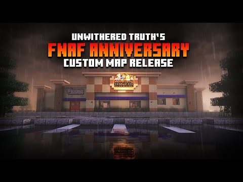 The Unwithered Truth's FNAF: Anniversary Pizzeria in MINECRAFT + [DOWNLOAD]