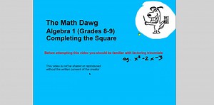 Introduction to Completing the Square