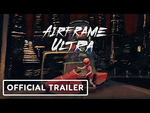 Airframe Ultra - Official Open Beta Trailer