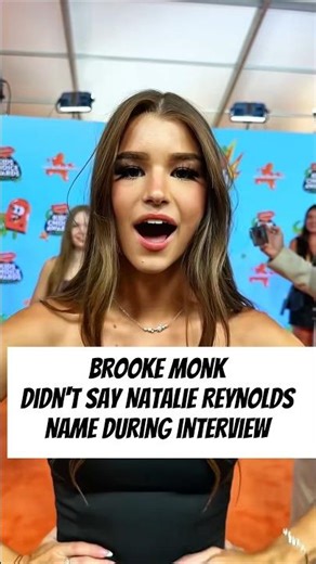 Have You Noticed Brooke Monk Didn't Say Natalie Reynolds Name During A Interview