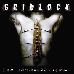 Gridlock - The Synthetic Form (2024) [Reissue]