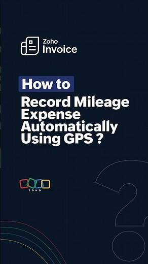 Recording Mileage Expense Automatically Using GPS | Android App | Zoho Invoice