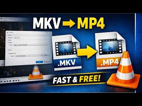 How to Convert MKV to MP4 Using VLC Media Player (Fast & Free)