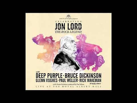 Celebrating Jon Lord - The Rock Legend: Live At The Royal Albert Hall