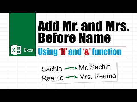 Add Mr. and Mrs. in Excel | Excel Tutorial