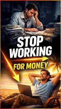 Stop Working for Money – Understand Financial Independence Fast #shorts