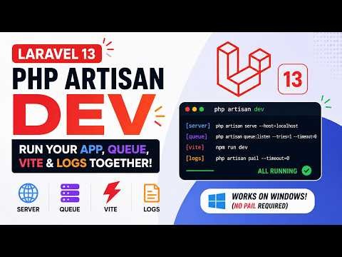 Laravel 13 New php artisan dev Command Explained