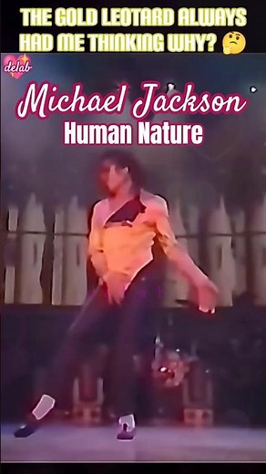 Michael Jackson 'Human nature' Live (delab edit) 1st verse MJ Gold Leotard.
