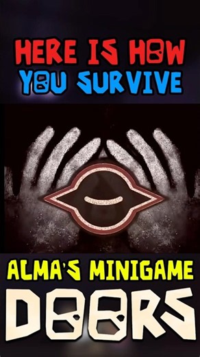 How To Survive Alma’s Minigame!!!