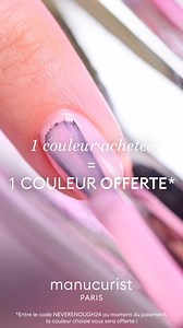 Découvrez vite les offres du moment : 💅 1 couleur achetée = 1 couleur offerte* ✨ Un cadeau au choix offert dès 69€ d'achat *Offre valable avec le code NEVERENOUGH24 | Manucurist