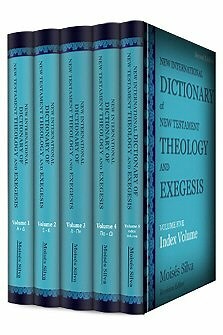 New International Dictionary of New Testament Theology and Exegesis, 2nd Edition | NIDNTTE (5 vols.)
