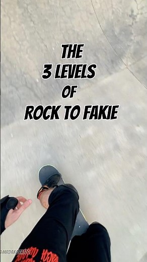 Three levels of rock to fakie