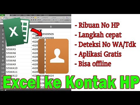 CARA SIMPAN RIBUAN NOMOR DARI EXCEL KE KONTAK HP ANDROID