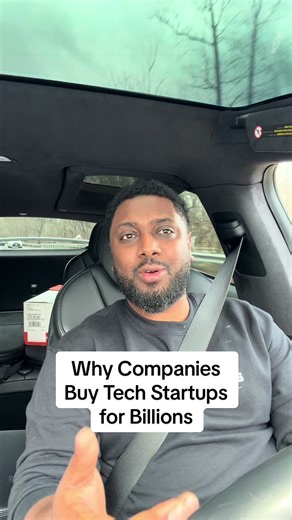 Why Companies Acquire Tech Startups for Billions