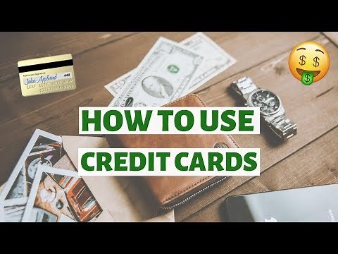 How To Use Credit Cards