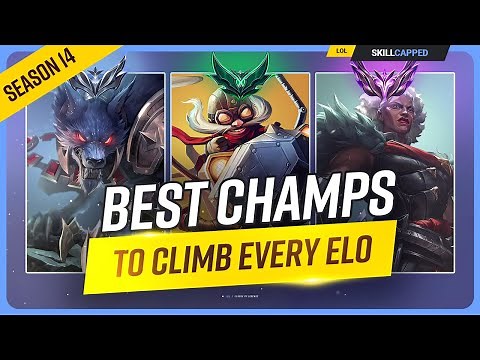 The 5 Best Champions To Climb In Every Elo - League of Legends