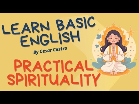 Learn Basic English - Practical Spirituality