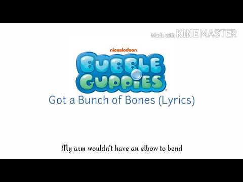 Bubble Guppies - Got a Bunch of Bones (Lyrics)