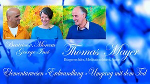 Elementarwesen, Erdwandlung, Umgang mit dem Tod | Im Gespräch mit Thomas Mayer